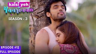 Kaisi Yeh Yaariaan - Season 3 | Episode 12 | Truth over love?