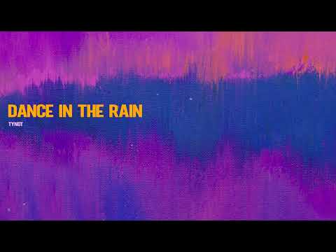 Tynot - Dance In The Rain #deephouse