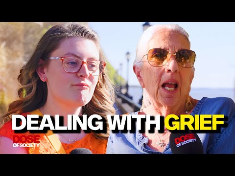 How To Deal With Grief | Dose of Society