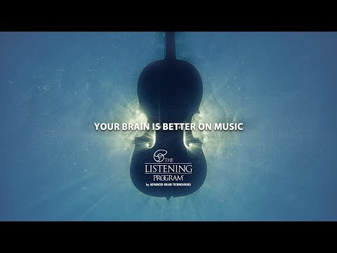 The Listening Program®- Your Brain is Better on Music