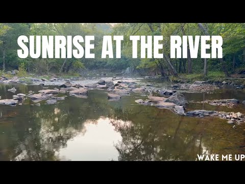 Sunrise at the River | Meditate in Nature