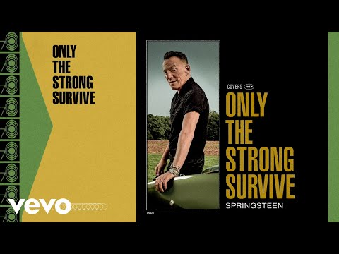 Bruce Springsteen - Only the Strong Survive (Official Audio)