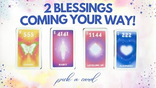 ✨ Important! These 2 Blessings Are Coming Your Way! 🔮✨ | PICK A CARD Timeless Tarot Reading