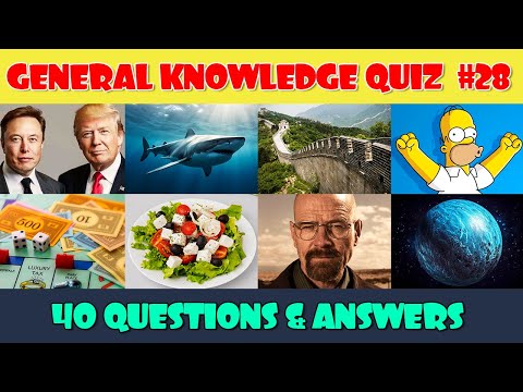 General Knowledge Trivia Quiz (Part 28)