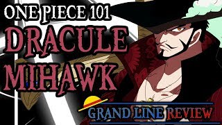 Dracule Mihawk Explained (One Piece 101)