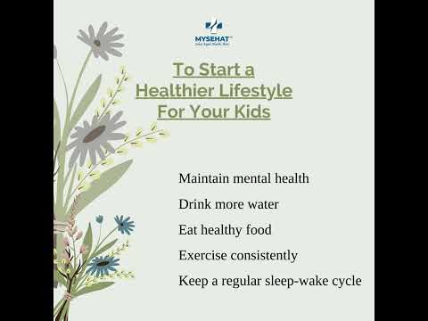 Check out the ways to start a Healthier Lifestyle for your kids | MYSEHAT