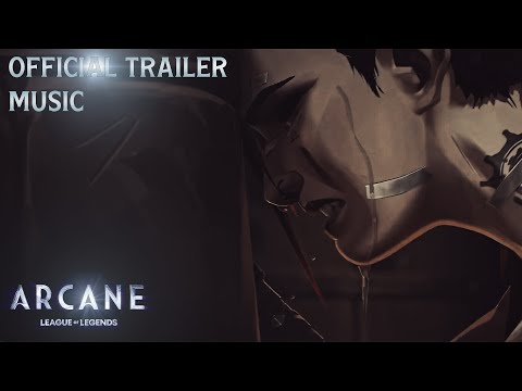 Arcane Season 2 | Official Trailer Music