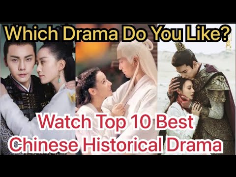 Watched Top 10 Best Historical Romantic Drama | Chinese Drama #cdrama #chinesedrama #dramalover