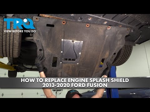 How to Replace Engine Splash Shield 2013-2020 Ford Fusion