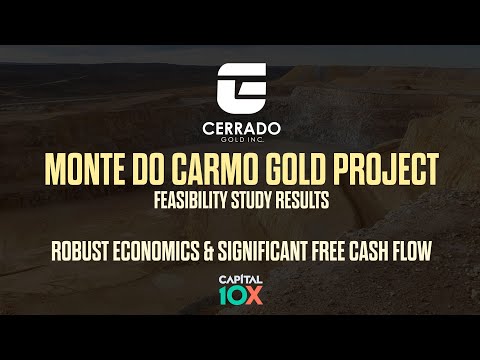 The Robust Economics of Cerrado Gold's Monte Do Carmo Gold Project in Brazil