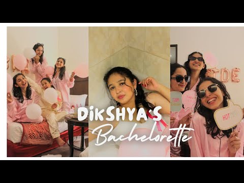 Sister's bachelorette 🥂 || SIKSHYA BHATTARAI