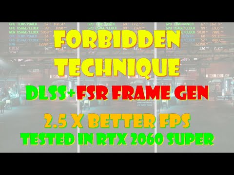 DLSS + FSR Frame Generation Forbidden Technique, But it works! Tested on RTX 2060 Super!