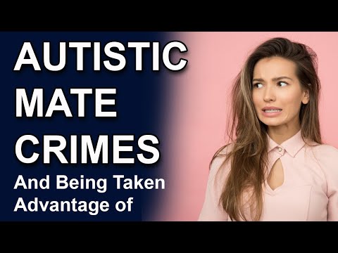 Dr. Service Explains Autistic Mate Crimes and Getting Taken Advantage of