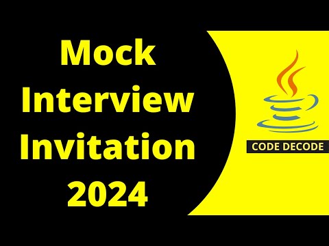 Mock Interview Invitation for 2024 | Code Decode | Mock Interview series