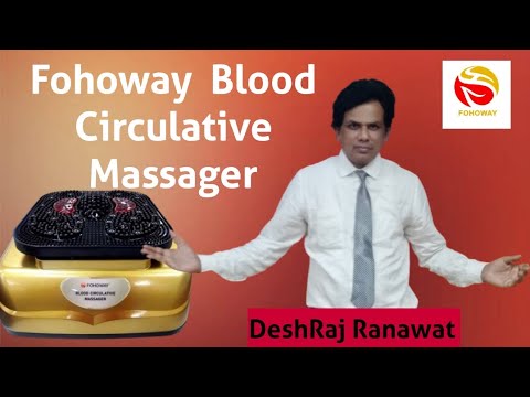 #Fohoway blood circulative massager complete details