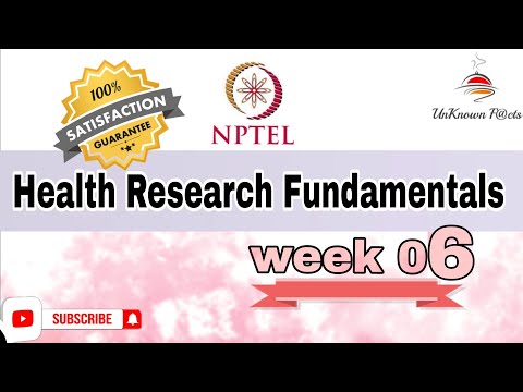 HEALTH RESEARCH FUNDAMENTALS WEEK 6 QUIZ 16/17/18 ANSWERS l NPTEL SWAYAM SOLUTION #nptel #nptel2024