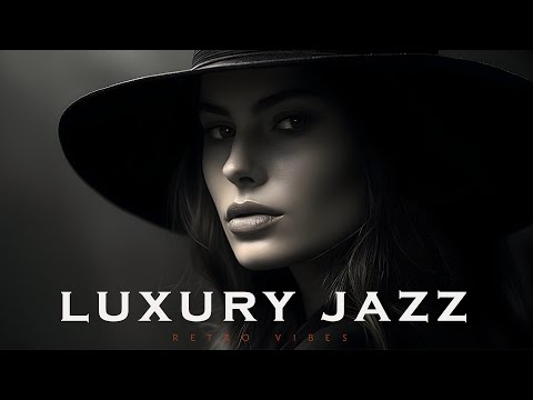 Luxury Jazz | Retro Vibes | Relax Music