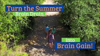 Summer Brain Gain: How to take an Educational Nature Walk!