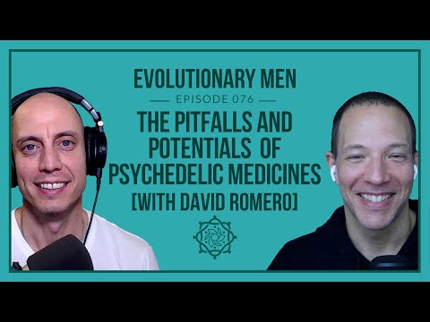 The Pitfalls and Potentials of Psychedelic Medicines with David Romero