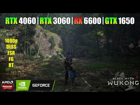 Black Myth: Wukong - RTX 4060 | RTX 3060 | RX 6600 | GTX 1650 - 1080p, DLSS, FSR, RT, FG