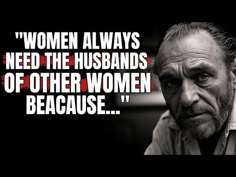 Charles Bukowski's Life Lessons Men Learn Too Late In Life