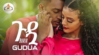 MEGARYA - Burik - (Gudua) ቡሪክ /ጉዷ/ New Ethiopian Music 2021 (Official Video)