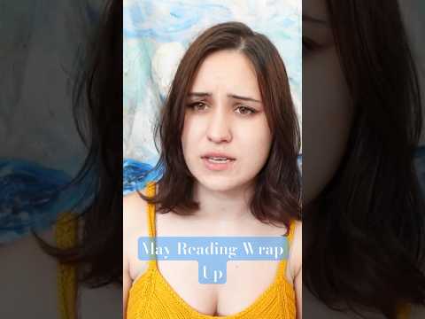 Check out my May Reading Wrap Up #booktube