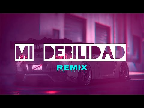 Maria Becerra - MI DEBILIDAD (Remix) ✘ DJLB