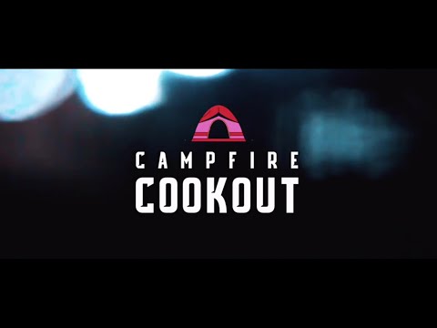 Camp Max | Campfire Cookout