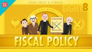 Fiscal Policy and Stimulus: Crash Course Economics #8