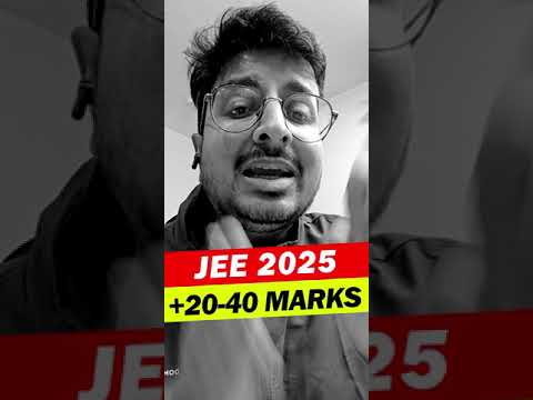 +20 to 40 Marks in JEE 2025 | सब भूल रहे हो ? #eduniti #viralshorts #iitjee