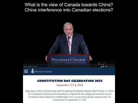 What is the view of Canada towards China? China interference into Canadian elections? Conrad Black