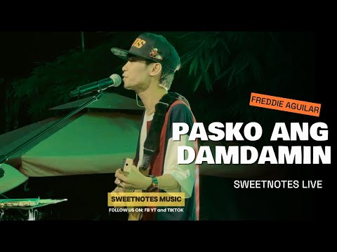 Pasko Ang Damdamin | Freddie Aguilar - Sweetnotes Live