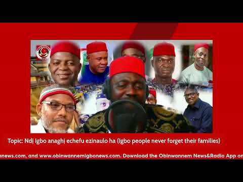 Join Obinwannem Ndi Igbo's Global Family Broadcast on May 1, 2024 (Ubochi Nkwo Ikuku)