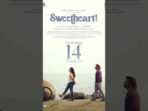 #Sweetheart 💛 From March 14th In Cinemas #staytuned