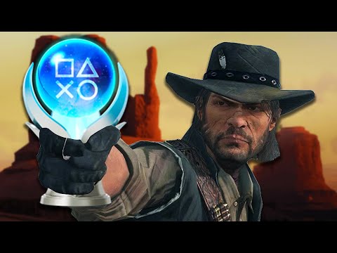 Red Dead Redemption's PLATINUM Trophy Was An Experience...