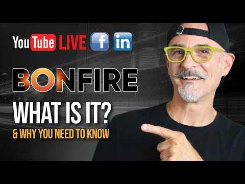 BONFIRE - What Is It? & Why You Need To Know