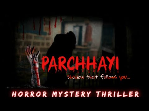 Parchhayi Short film | Shadow that follows you | by Safwan Maniyar