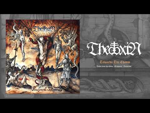 Theotoxin - Towards The Chasm