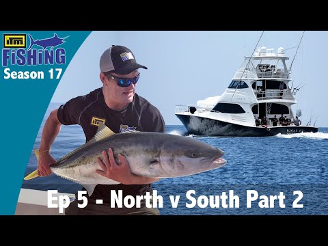 ITM Fishing S17 - EP5: North vs South (Part 2)