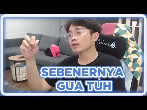 Gua Tuh Sebenernya