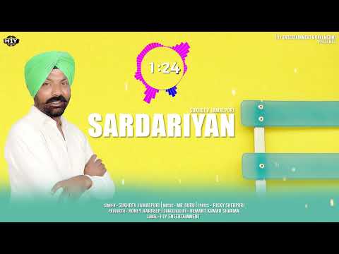 Punjabi Song 2024: SARDARIYAN ( Full Song ) Sukhdev Jamalpuri ( Sukha Jamal ) New Punjabi Songs 2024