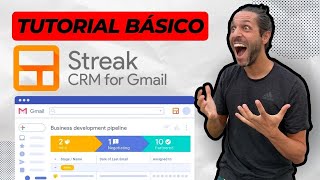 👨‍💻 Tutorial CRM GRATIS STREAK para Gmail (Perfecto para emprendedores online y pequeños negocios)