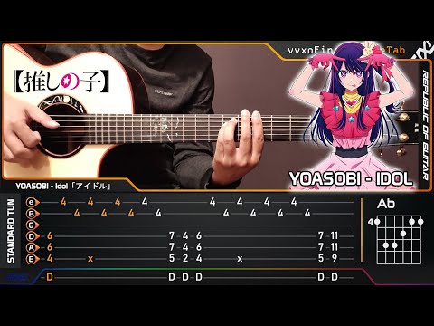 Oshi no Ko OP - IDOL - YOASOBI「アイドル」 - Fingerstyle Guitar Cover + TAB Tutorial