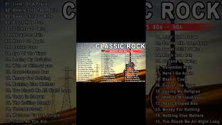 Classic Rock Greatest Hits 60's 70's 80's - Top 100 Best Classic Rock Of All Time