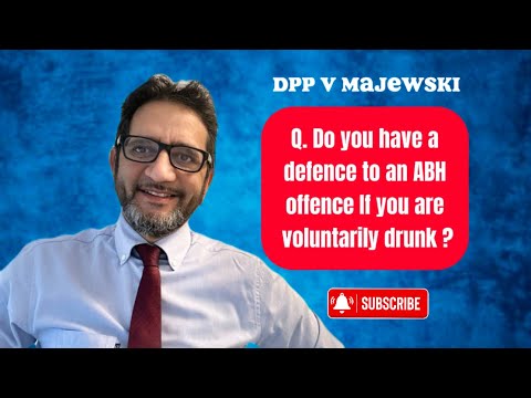 Do you have a defence to an ABH offence if you are voluntarily drunk?