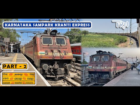 PUNE to BHOPAL : Chandigarh Karnataka Sampark Kranti Express Complete Journey | PART 2