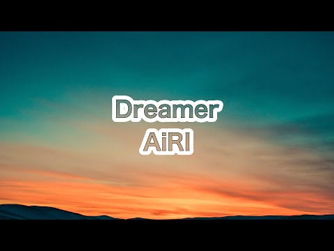 高音質カラオケ Dreamer AIRI