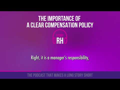 The importance of a clear compensation policy