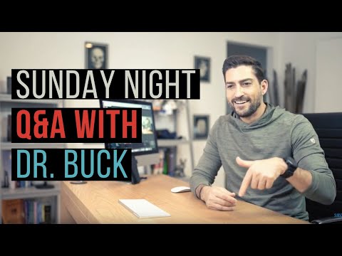 Dr. Buck's Sunday Night Q&A